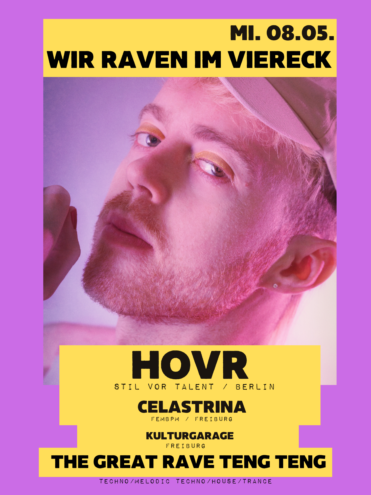 Veranstaltungsbild für WIR RAVEN IM VIERECK w./ HOVR (Stil vor Talent/Berlin)